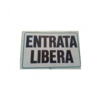 CARTELLO SEGNALETICO TARGA TABELLA PVC PLASTICA ENTRATA LIBERA 20X30 TARGHETTA